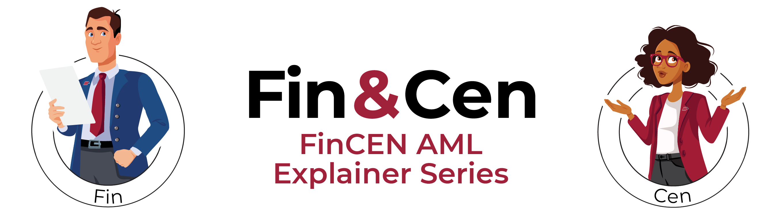 Fin y Cen: Explicador de AML de la serie FinCEN